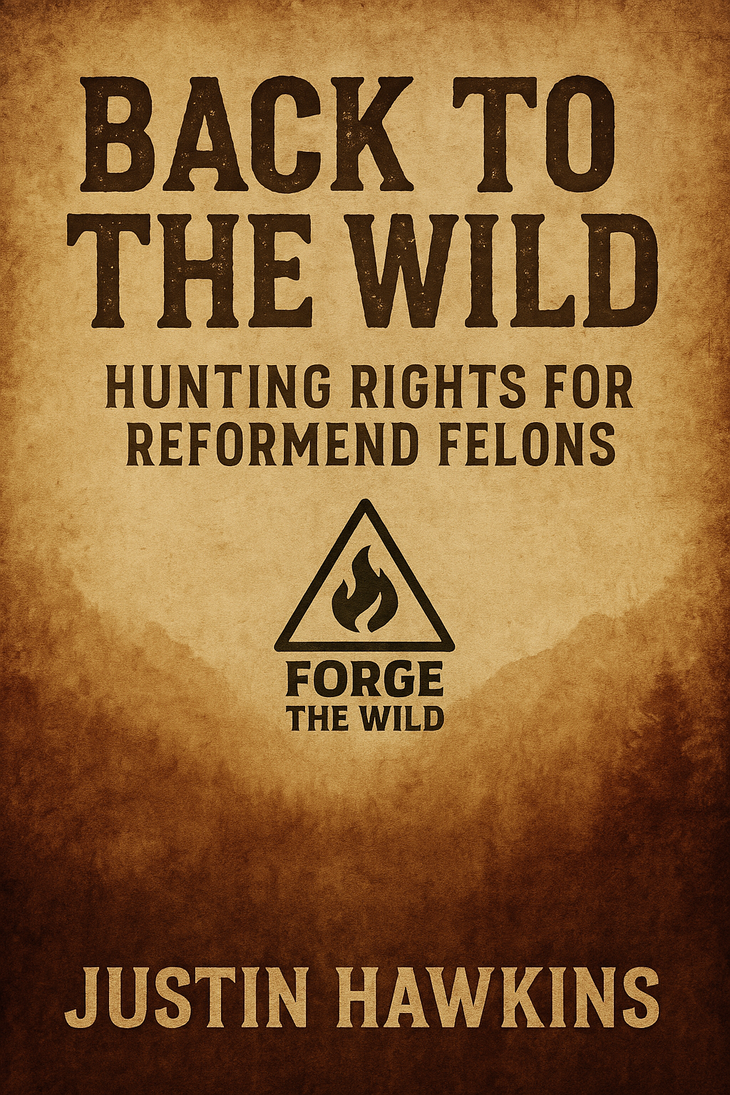 Hunting After Conviction