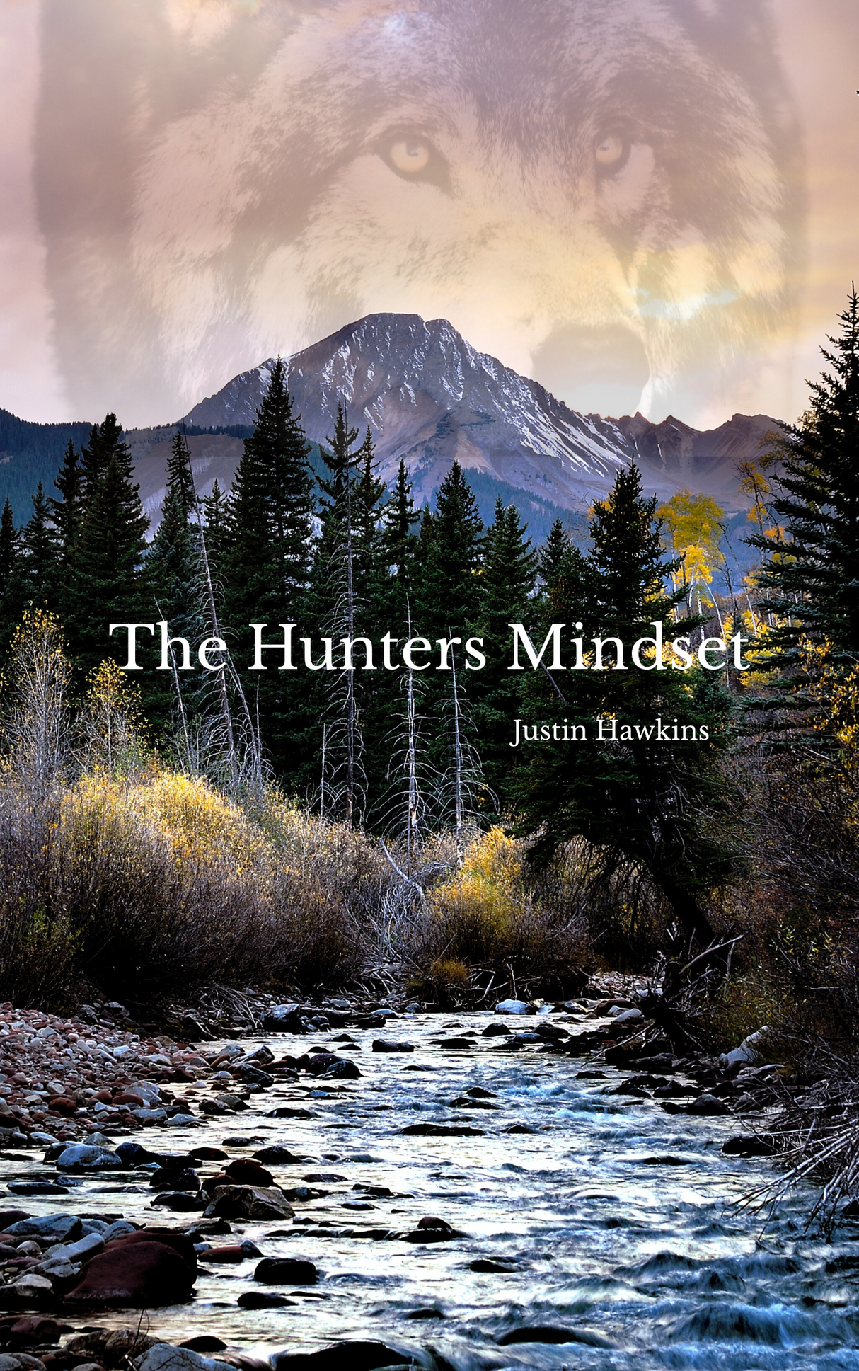 The Hunters Mindset